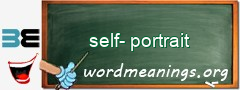 WordMeaning blackboard for self-portrait